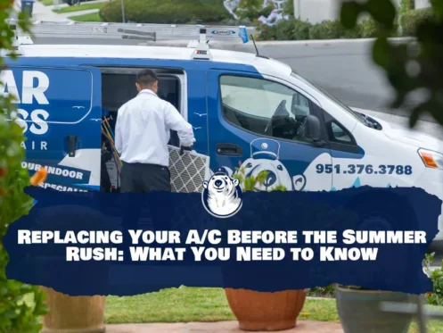 HVAC technician unloading an air filter from a Polar Express Air service van with a message overlay that reads, "Replacing Your A/C Before the Summer Rush: What You Need to Know" featuring a polar bear logo.